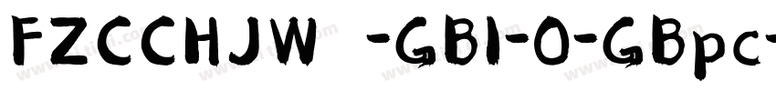 FZCCHJW -GB1-0-GBpc-字体转换